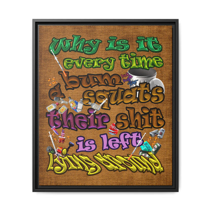 the bum's shit - framed canvas art (brown papyrus)