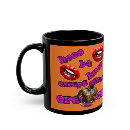 hoes b4 bros - Black Mug (crusta)