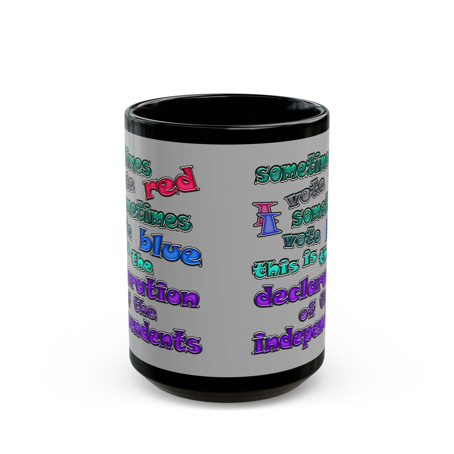 declaration of the independents - Black Mug (light grey)