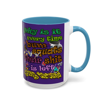 the bum's shit - Accent Mug (purple)