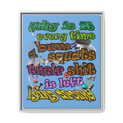 the bum's shit - framed canvas art (light blue)