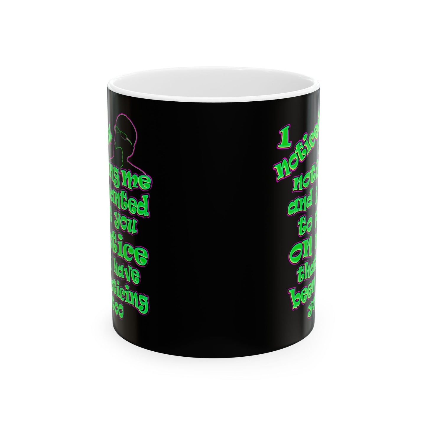 noticed you noticing - White Mug (black)