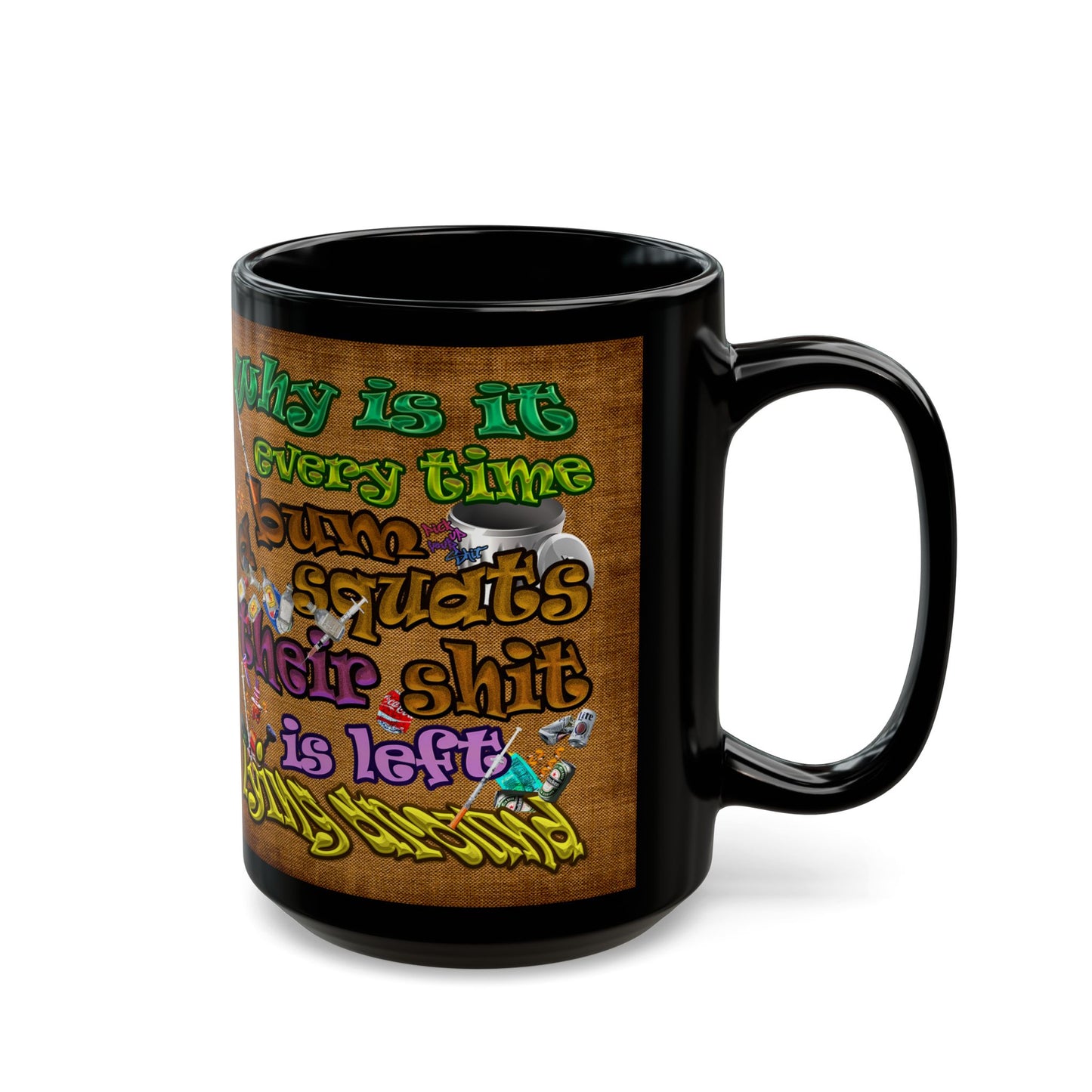 the bum's shit - Black Mug (brown papyrus)