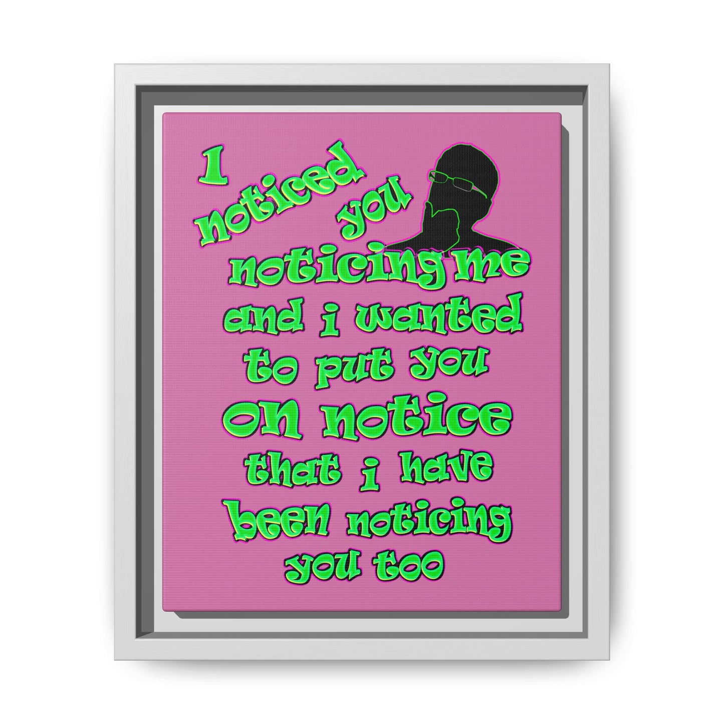 noticed you noticing - framed canvas art (light pink)