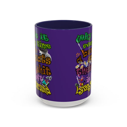 the bum's shit - Accent Mug (purple)