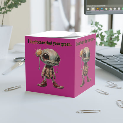 I don't care that your green - note cube (pink)
