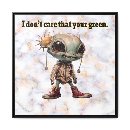 I don't care that your green - framed canvas art (white marble)