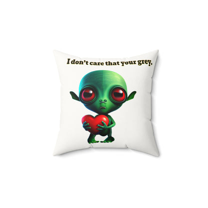I don't care that your grey - Faux Suede Square Pillow - (white)