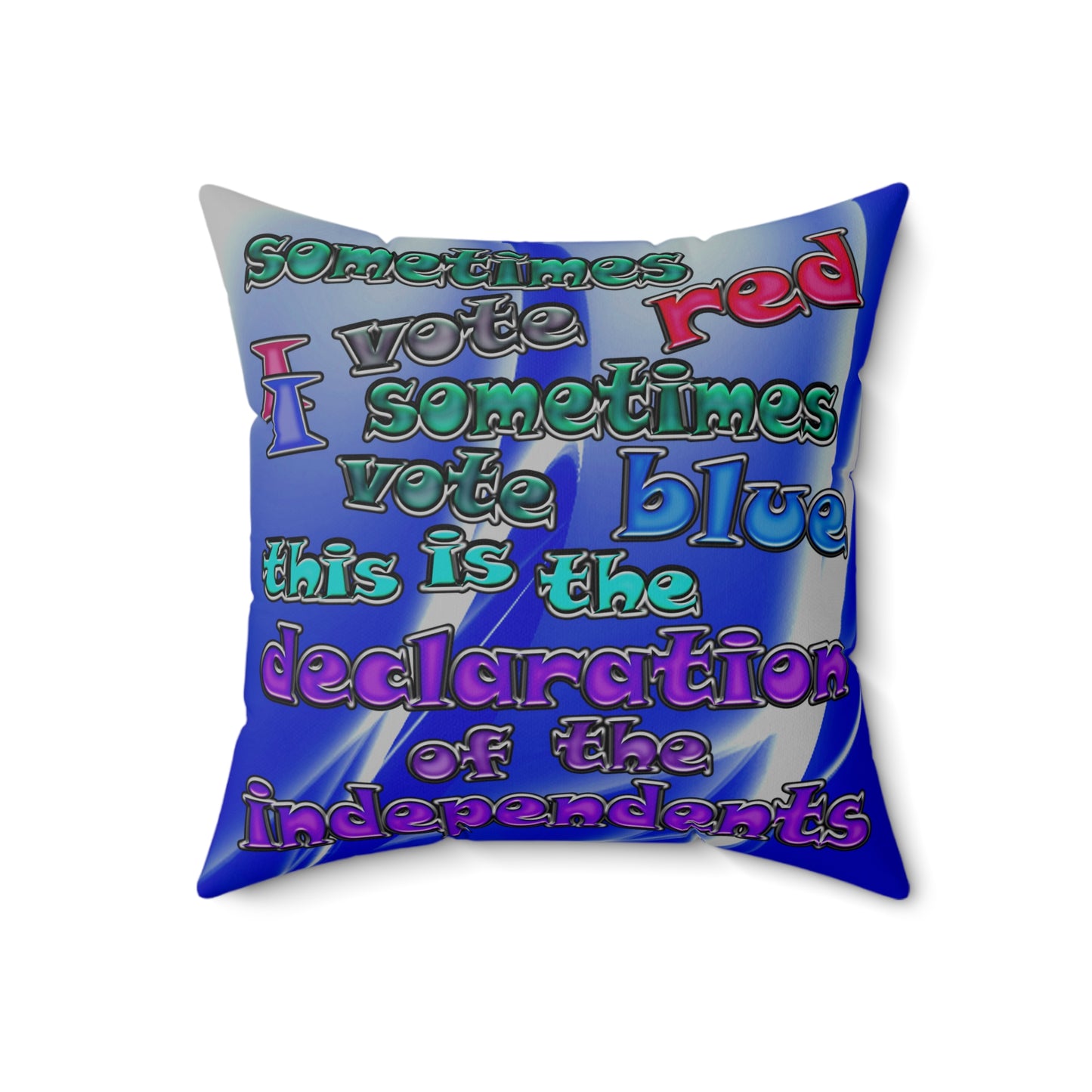 declaration of the independents - Spun Polyester Square Pillow - (blue-white wave)