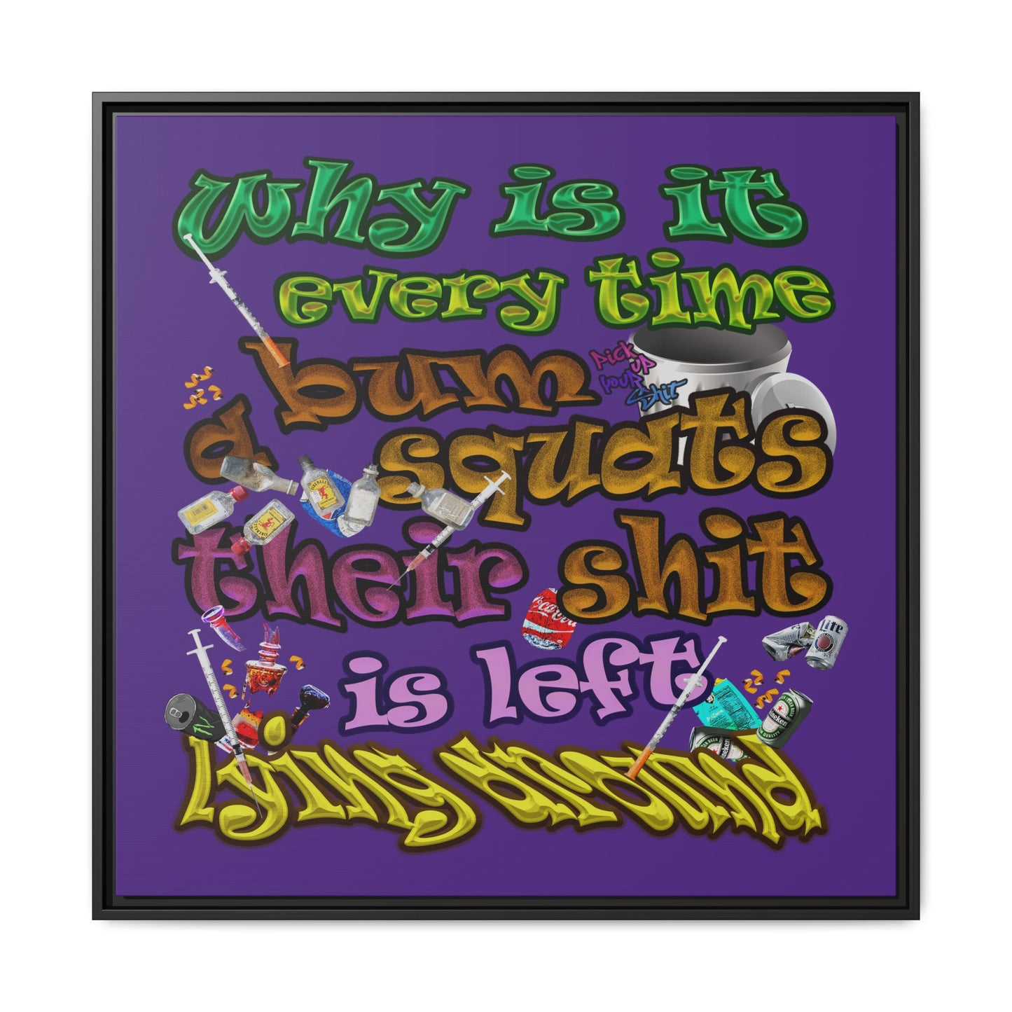 the bum's shit - framed canvas art (purple)