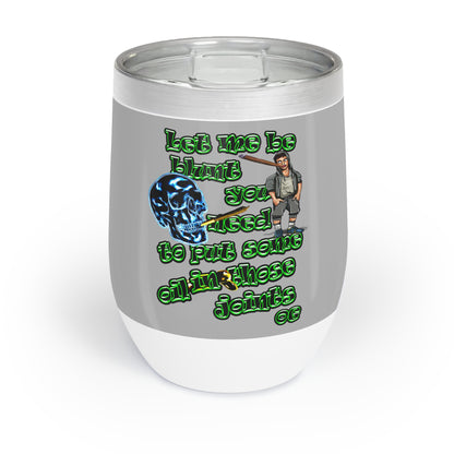 og - Chill Wine Tumbler (light grey)