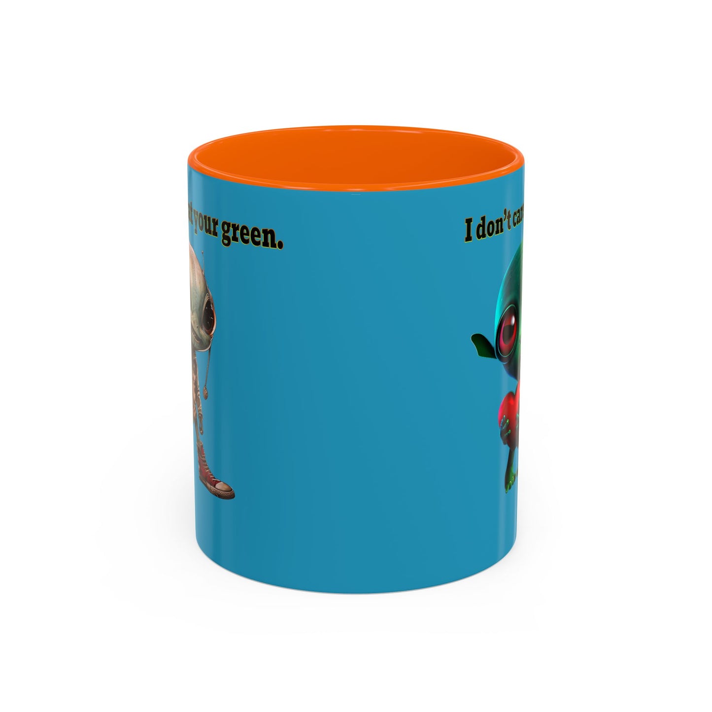 I don't care that your grey - Accent Mug (turquoise)