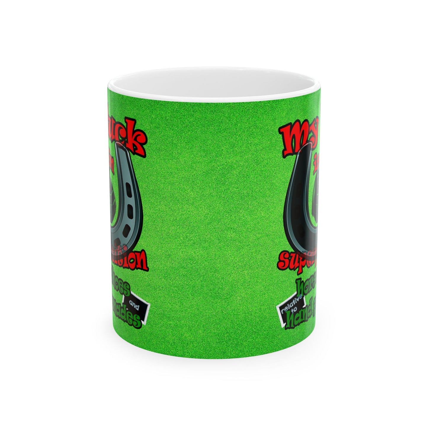 my luck - White Mug (green turf)