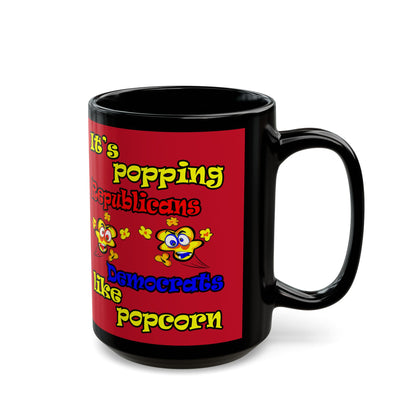 popping like popcorn - Black Mug (dark red)