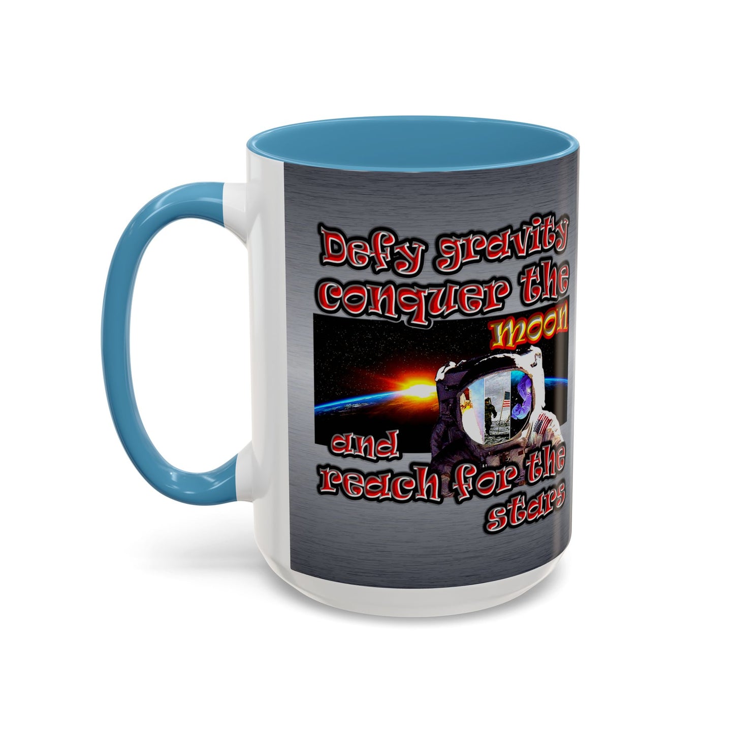 defy conquer reach - Accent Mug (brushed nickel)