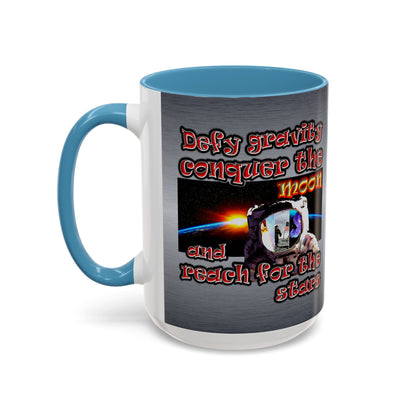 defy conquer reach - Accent Mug (brushed nickel)