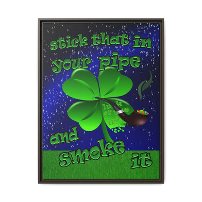 stick that in your pipe and smoke it - framed canvas art ('snoops' background)