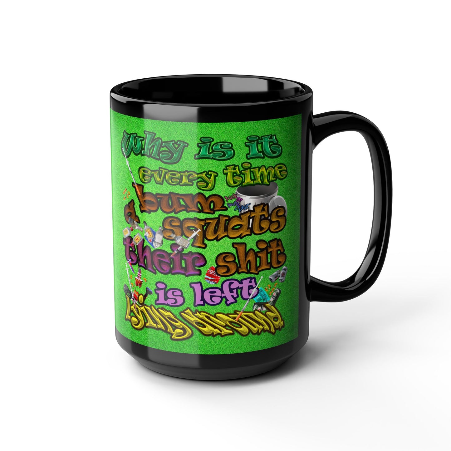 the bum's shit - Black Mug (green turf)