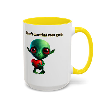 I don't care that your grey - Accent Mug (white)
