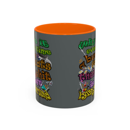 the bum's shit - Accent Mug (dark grey)