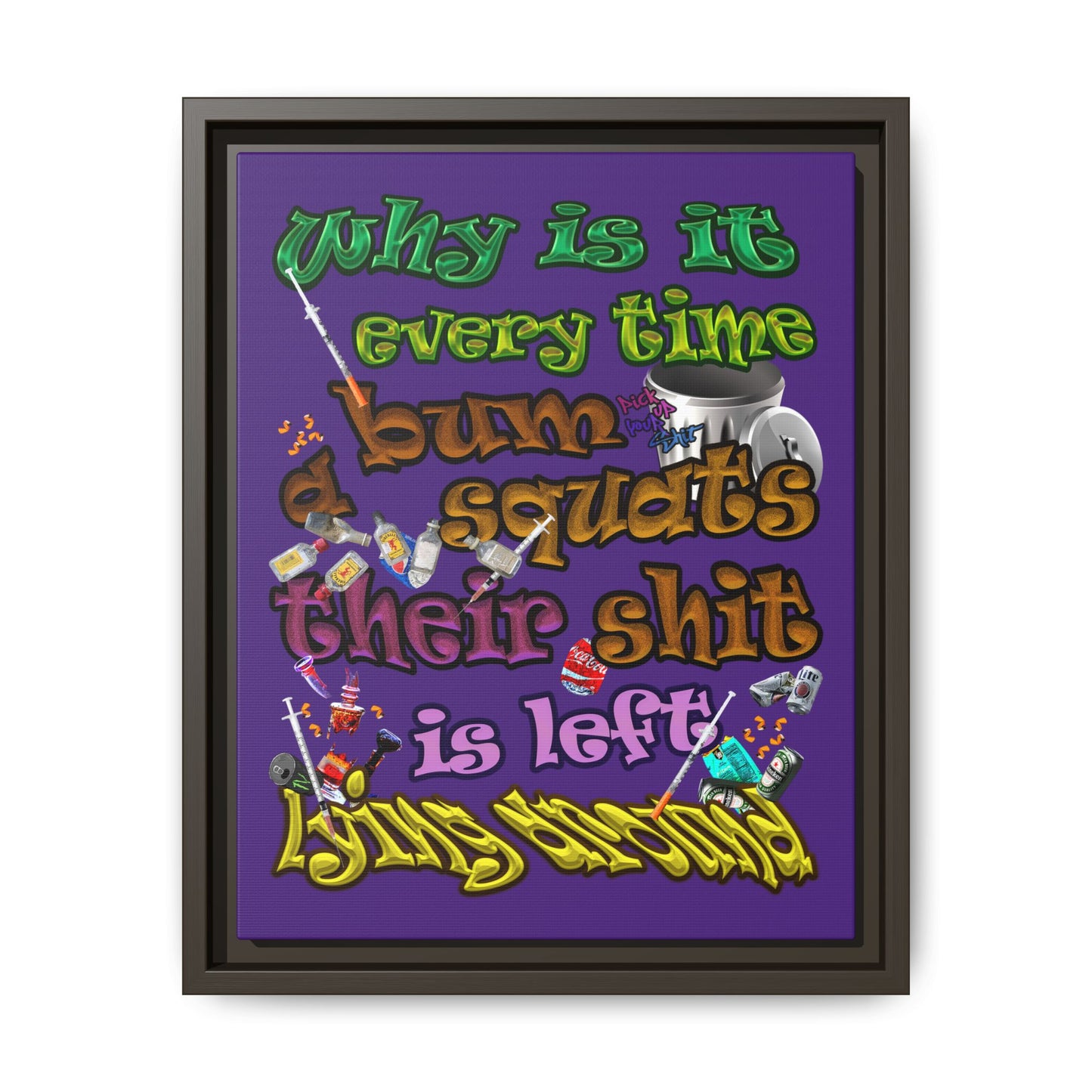 the bum's shit - framed canvas art (purple)