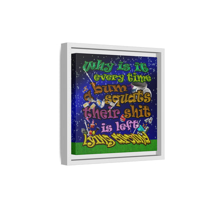the bum's shit - framed canvas art ('snoops' background)