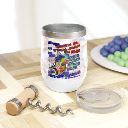 drop the beat - Chill Wine Tumbler  (white marble)