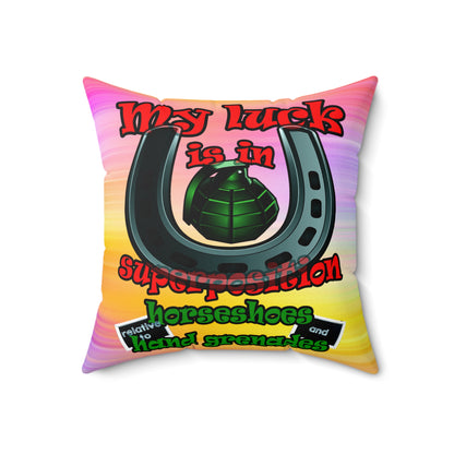 my luck - Spun Polyester Square Pillow - (color blur)