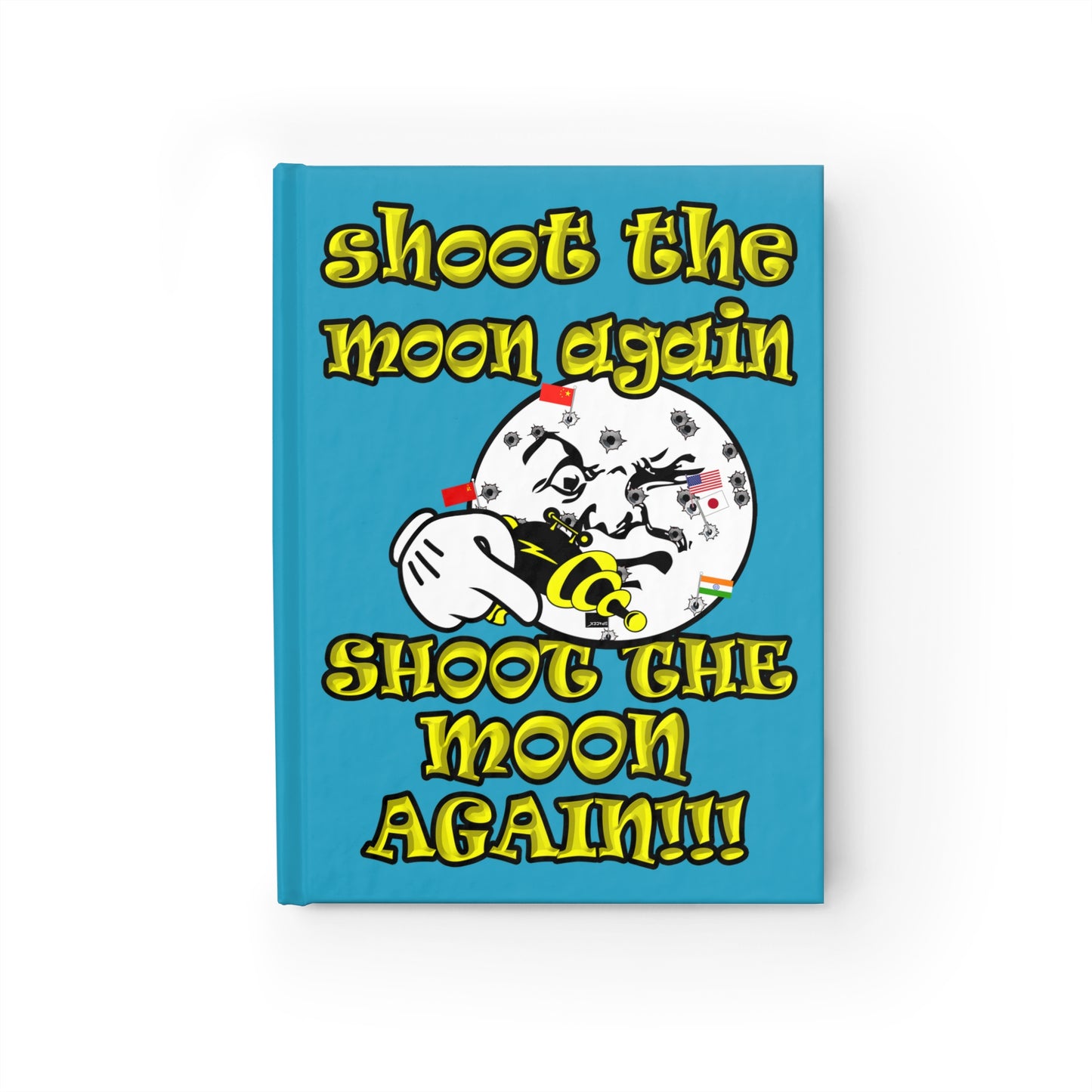 shoot the moon again - journal-lined (turquoise)