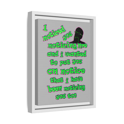 noticed you noticing - framed canvas art (light grey)