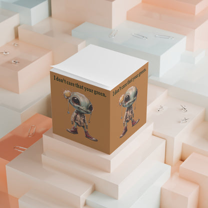 I don't care that your green - note cube (light brown)