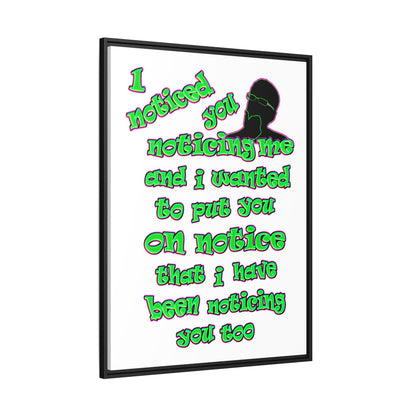 noticed you noticing - framed canvas art (white)
