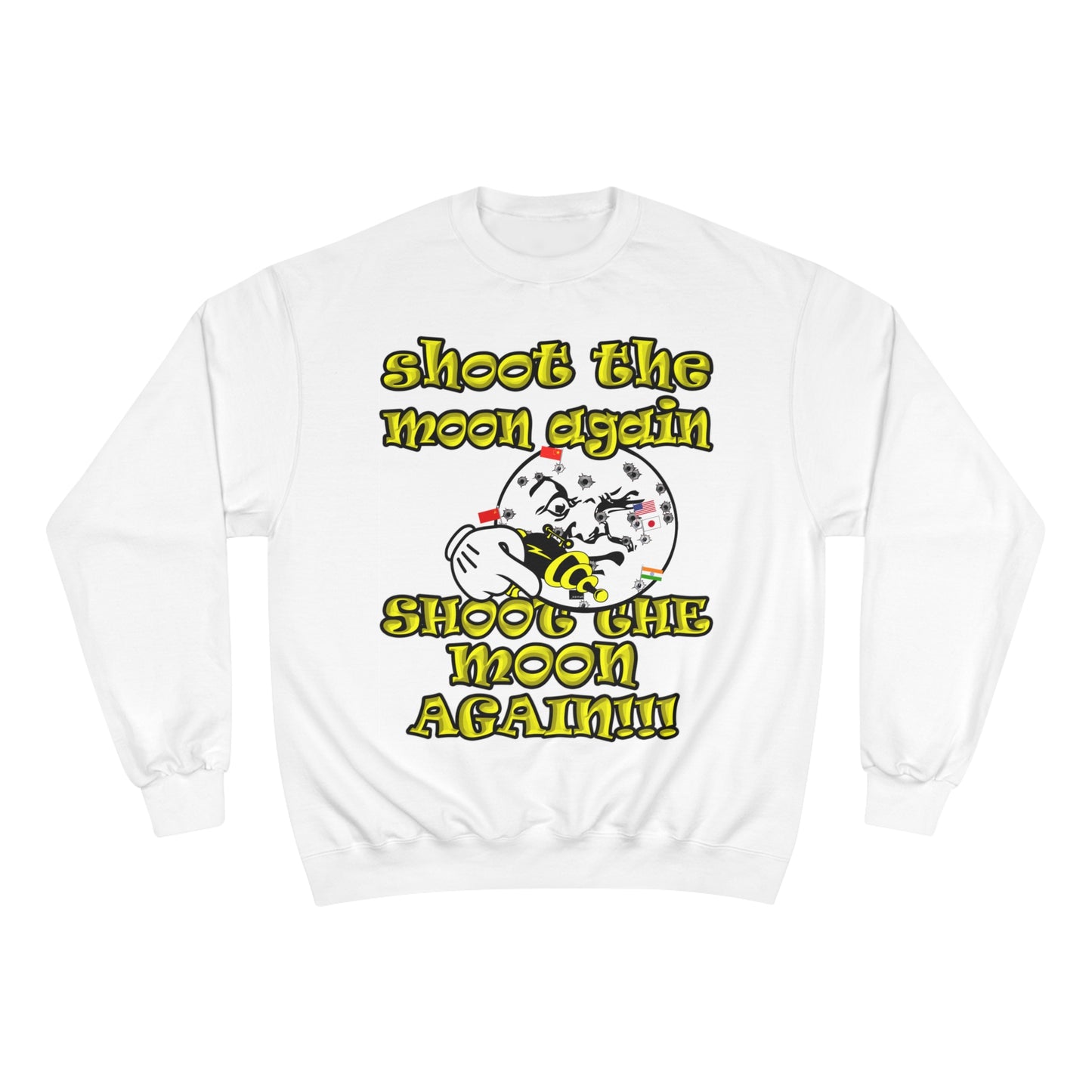shoot the moon again - Champion Sweatshirt