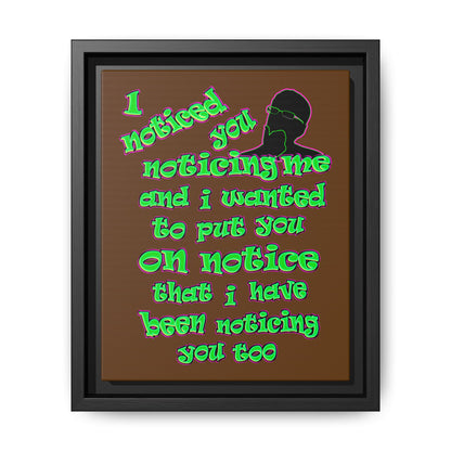 noticed you noticing - framed canvas art (brown)