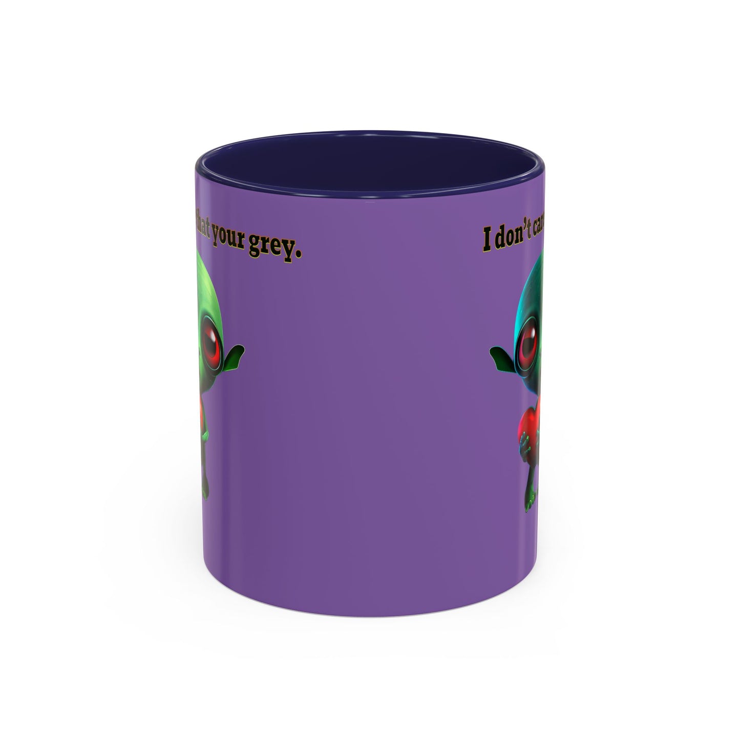 I don't care that your grey - Accent Mug (light purple)