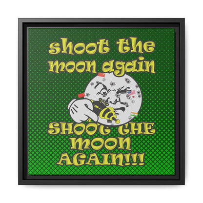 shoot the moon again - framed canvas art (logo green)