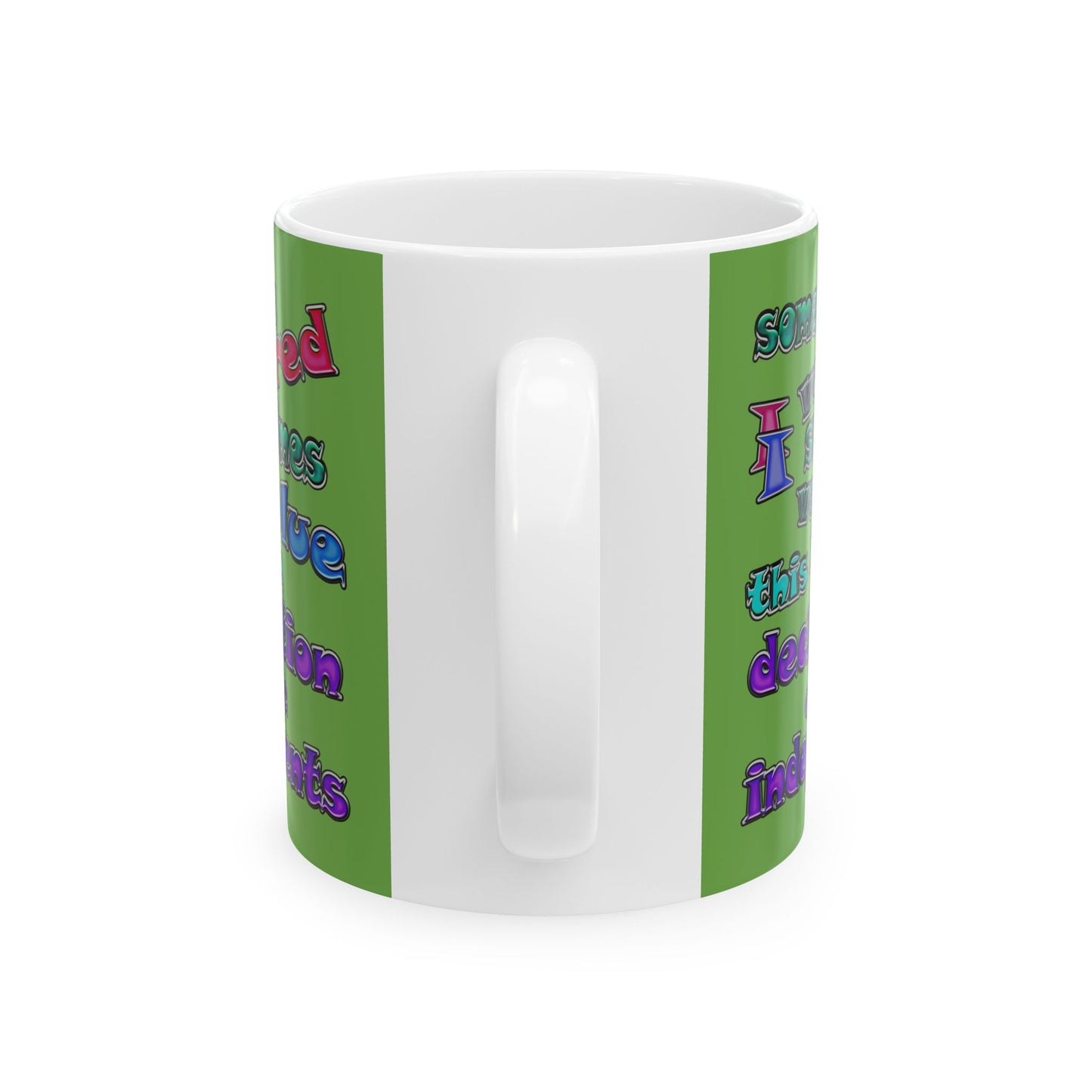 declaration of the independents - White Mug (green)