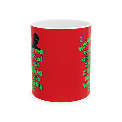 noticed you noticing - White Mug (red)