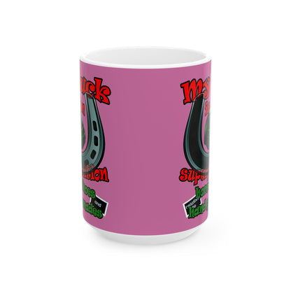 my luck - White Mug (light pink)