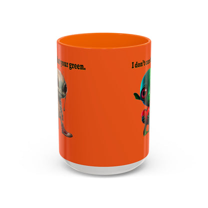 I don't care that your grey - Accent Mug (orange)
