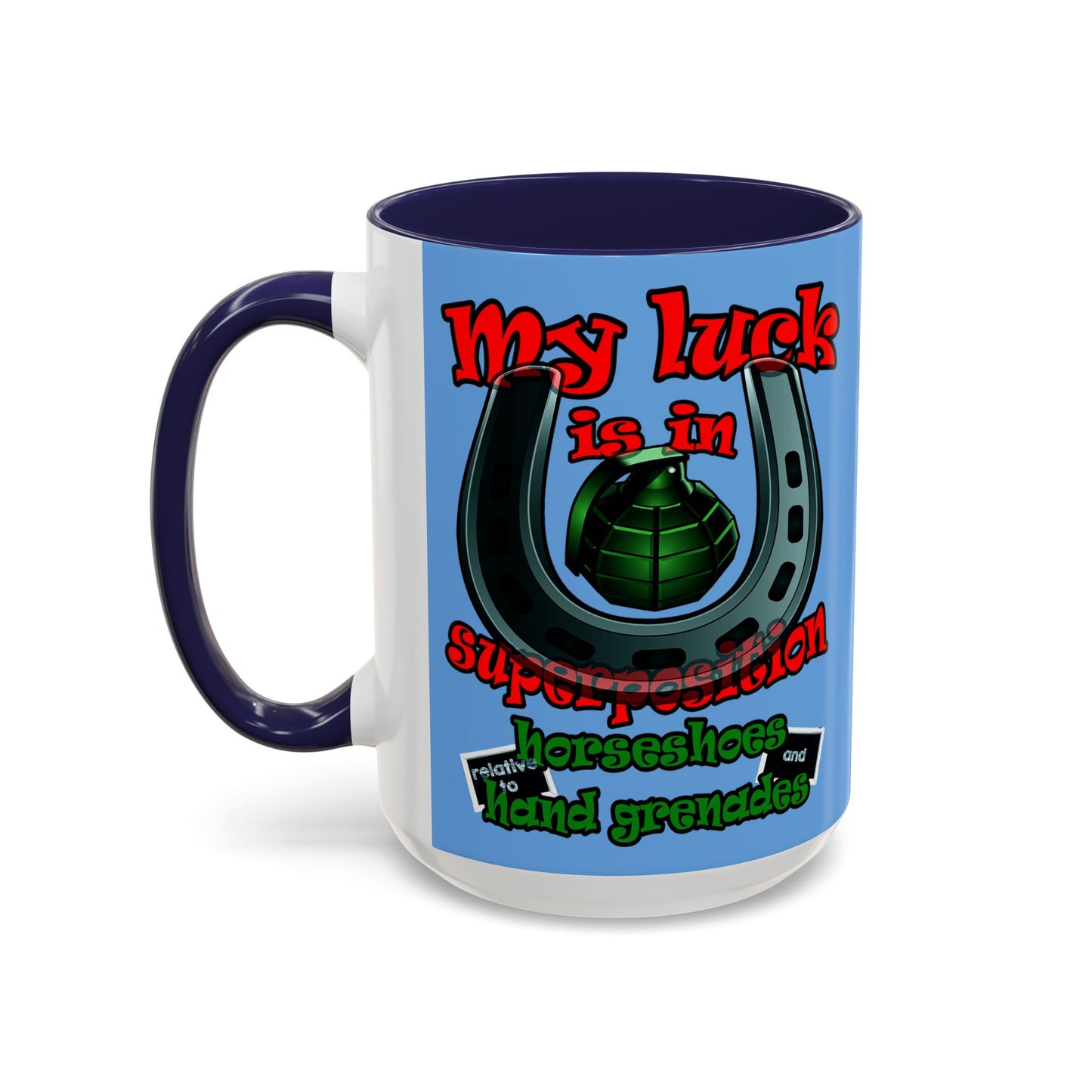 my luck - Accent Mug (light blue)