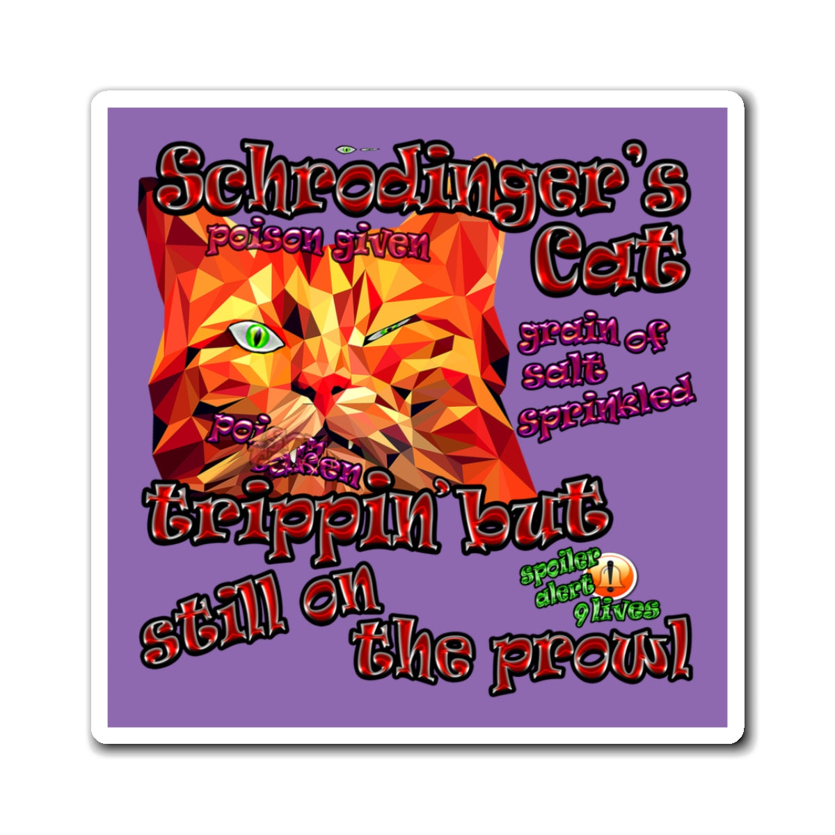schrodinger's cat - Magnets - (light purple)