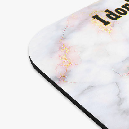 I don't care that your grey - Mouse Pad (Rectangle) (white marble)
