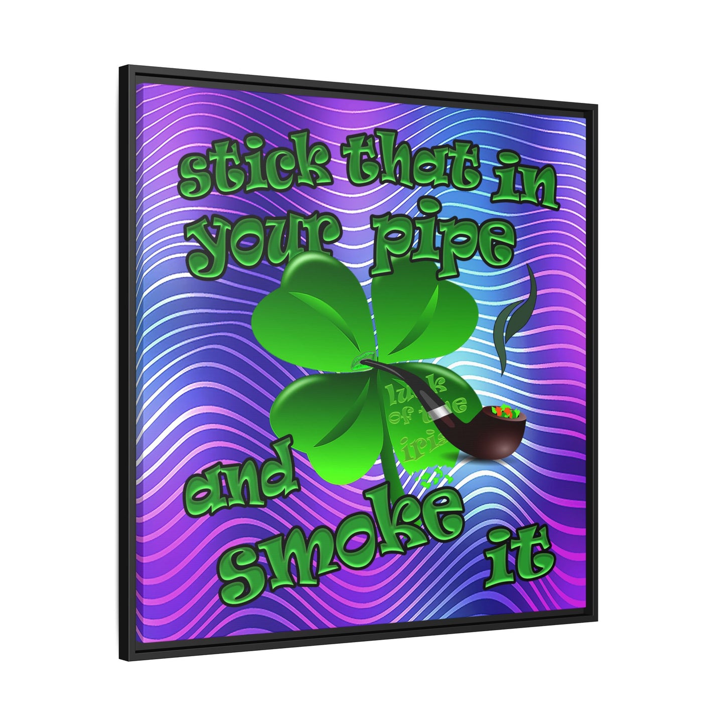 stick that in your pipe and smoke it - framed canvas art (purple wave)