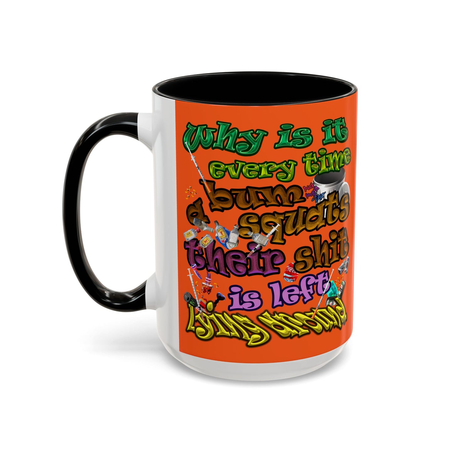the bum's shit - Accent Mug (orange)