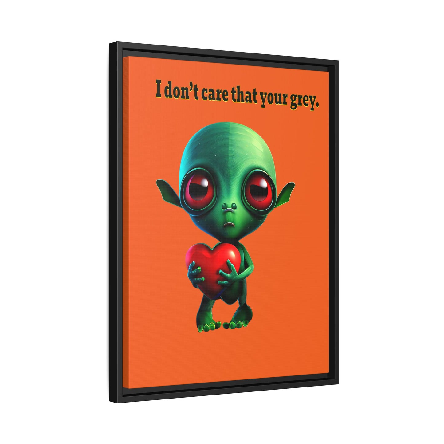 I don't care that your grey - framed canvas art (orange)