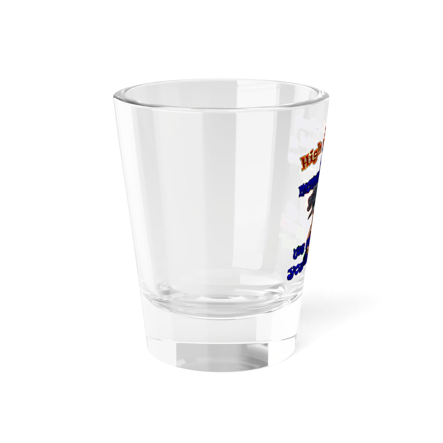 high noon - Shot Glass