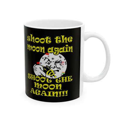 shoot the moon again - White Mug (black)