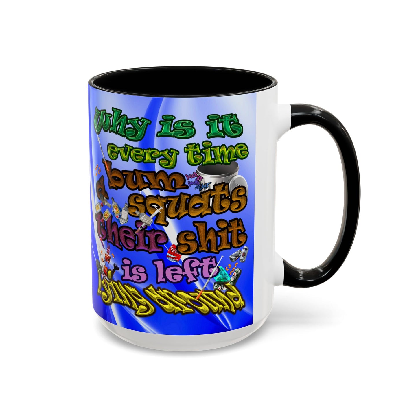 the bum's shit - Accent Mug (blue-white wave)