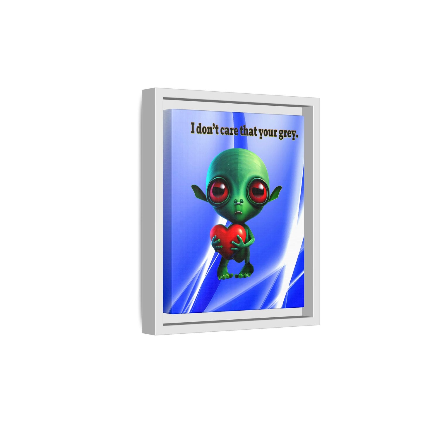 I don't care that your grey - framed canvas art (blue-white wave)